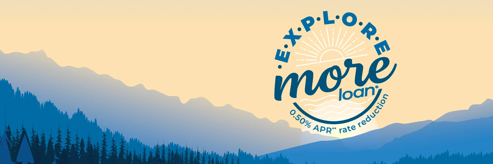 Blue mountains animated background with text for Explore More Loan over sunset.